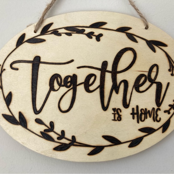 Together Is Home - Pyrography - Home Decor - Picture 3 of 3